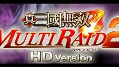 Shin Sangoku Musou Multi Raid 2 HD Version (PS3) Walkthrough...