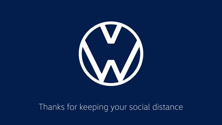 We are Volkswagen - Thanks for keeping your social distance