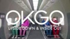 OK Go - Upside Down &amp; Inside Out