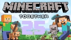 Let&#39;s Play Together Minecraft (feat Lukas) #025 Der Gang ist...